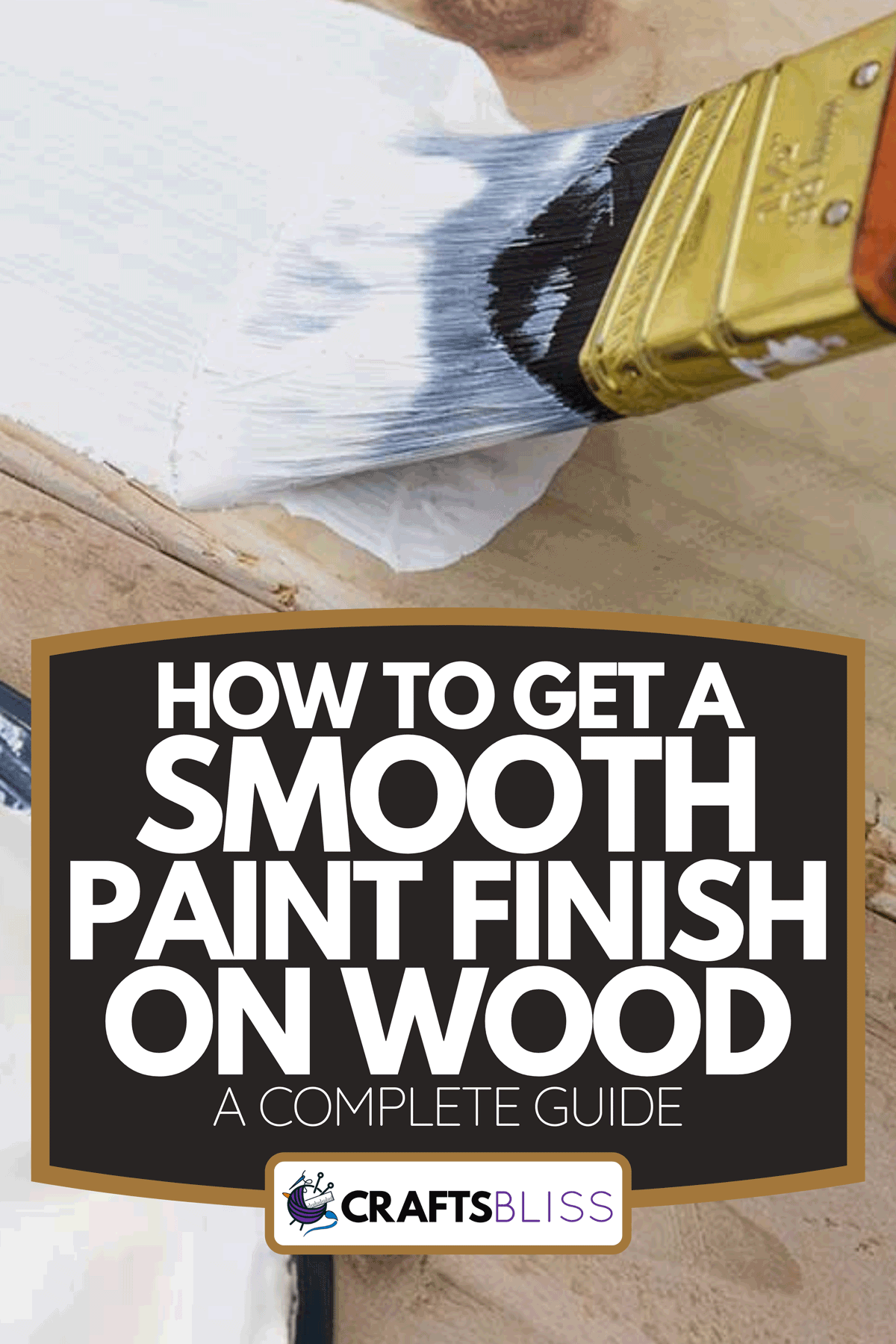 Painting timber boards with the white paint, How To Get A Smooth Paint Finish On Wood [A Complete Guide]