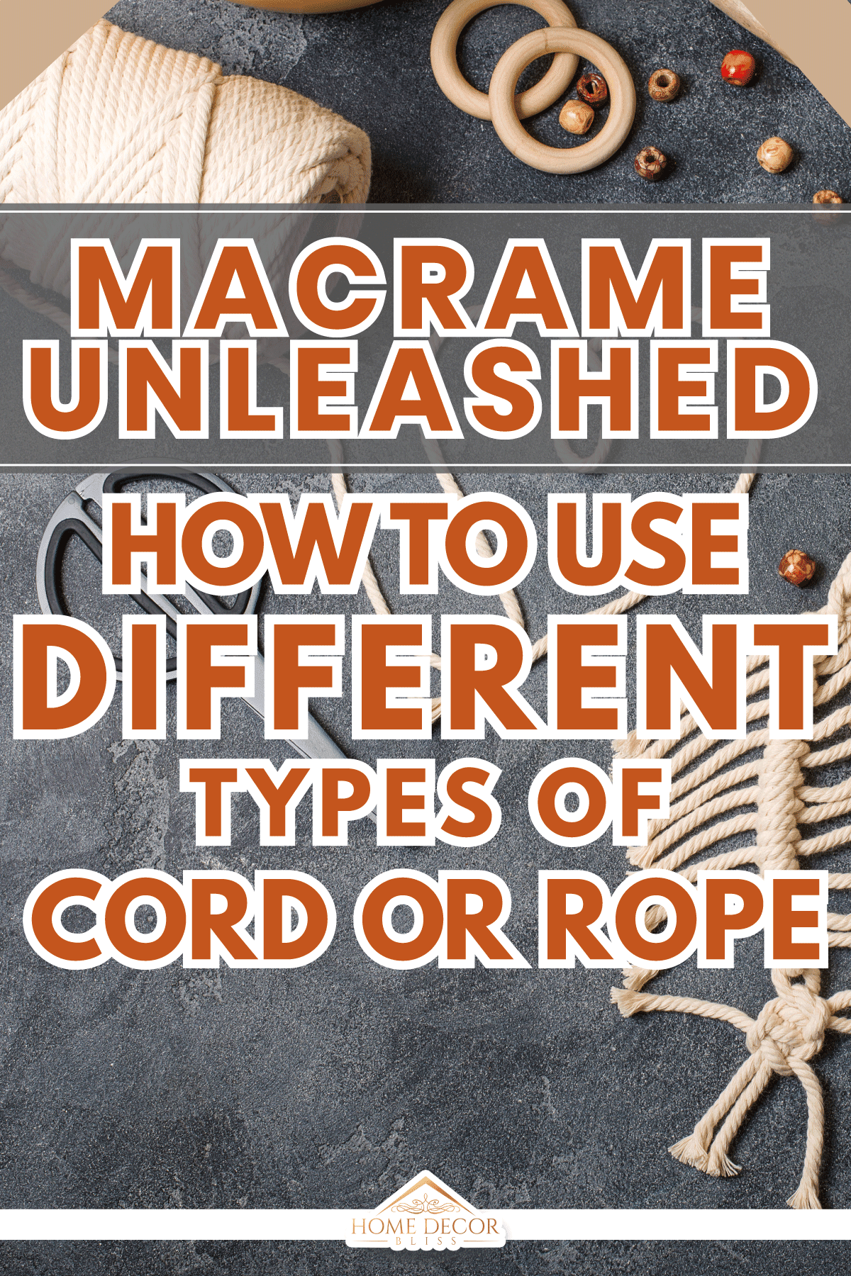 Macrame, handmade macrame for home decoration, Macrame Unleashed: How To Use Different Types Of Cord Or Rope